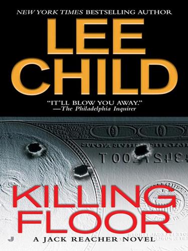 Lee Child: Killing Floor (EBook, 2008, Penguin Group USA, Inc.)