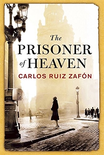 Carlos Ruiz Zafón: (ruiz).prisoner of heaven, the (orion) (Weidenfeld & Nicolson)