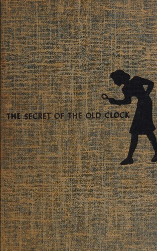 Carolyn Keene: The secret of the old clock (1959, Grosset & Dunlap)