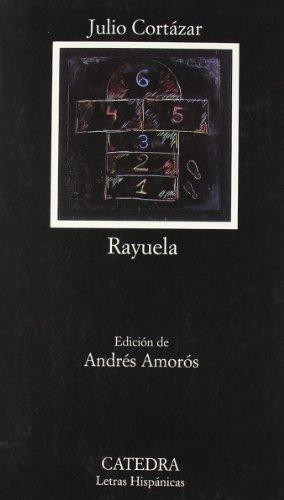 Julio Cortázar: Rayuela (Spanish language)