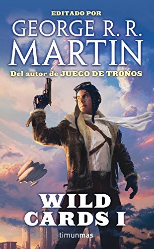 Wild Cards I (Paperback, Timun Mas Narrativa)