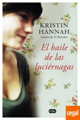 Kristin Hannah: El baile de las luciérnagas (2016, Suma)