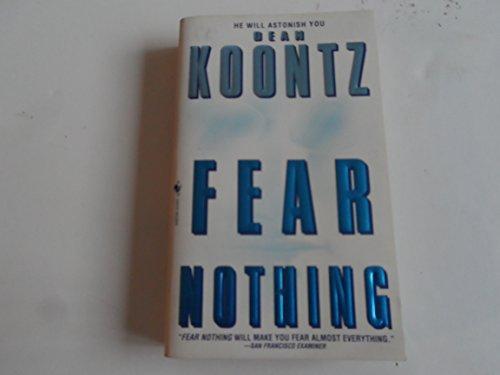 Dean Koontz: Fear Nothing