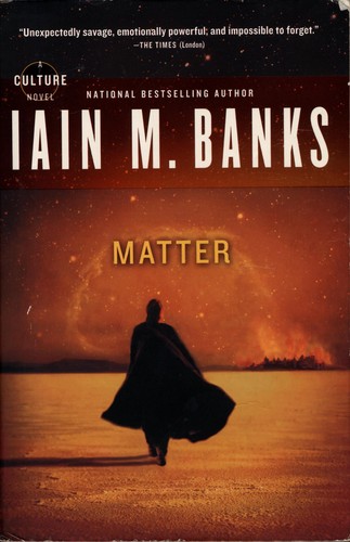 Iain M. Banks: Matter (2009, Orbit)