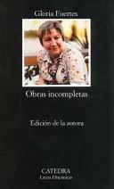 Obras incompletas (Spanish language, 1981, Ediciones Cátedra)