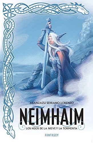 Aranzazu Serrano Lorenzo: Neimhaim (2017, Penguin Random House)