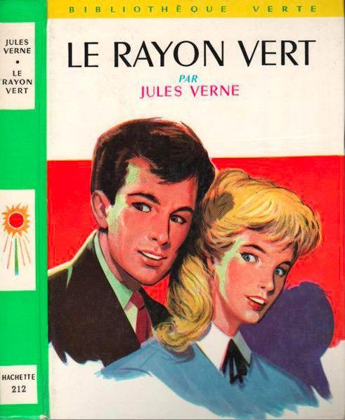 Jules Verne: Le Rayon vert (French language, Hachette)