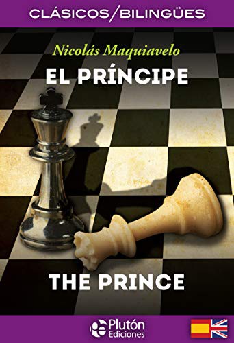 Niccolò Machiavelli, Celia Akram: El Príncipe / The Prince (Paperback, Plutón Ediciones)