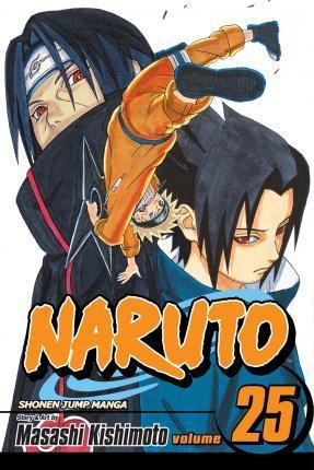 Masashi Kishimoto, Masashi Kishimoto: Naruto, Vol. 25 (2007, Viz Media)