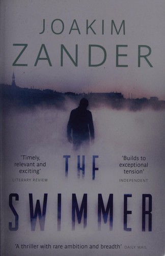 Joakim Zander: Swimmer (2014, Head of Zeus)