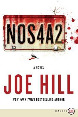 Joe Hill: NOS4A2 (2013, HarperCollins)