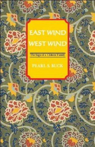 East Wind, West Wind (Paperback, 2007, Moyer Bell Ltd.)