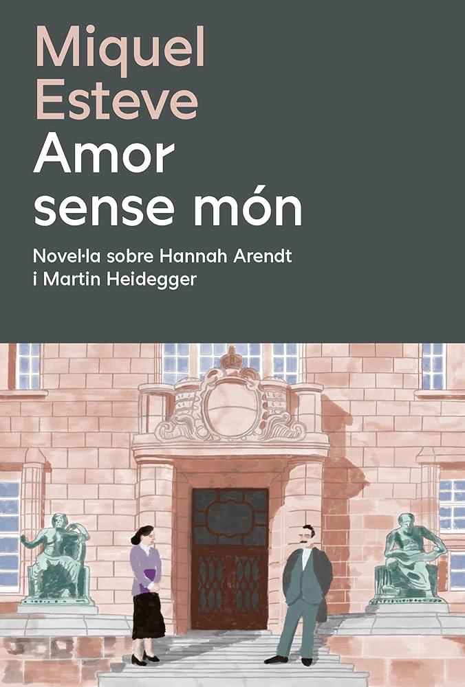 Miquel Esteve: Amor sense món (català language)