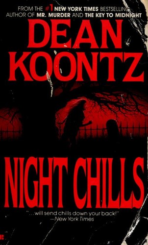 Dean Koontz: Night chills (1983, Berkley Books)