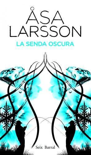 La senda oscura (Spanish language)