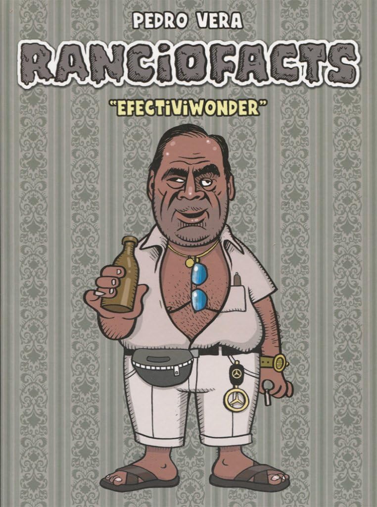 Pedro Vera: Efectiviwonder (Paperback, 2015, ¡Caramba!)