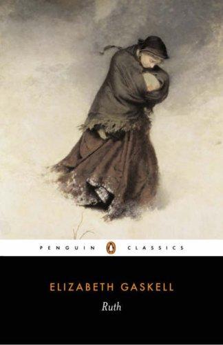 Elizabeth Cleghorn Gaskell: Ruth (1997, Penguin Books)