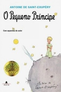 Antoine de Saint-Exupéry: O Pequeno Príncipe (Portuguese language, 2015, Agir)
