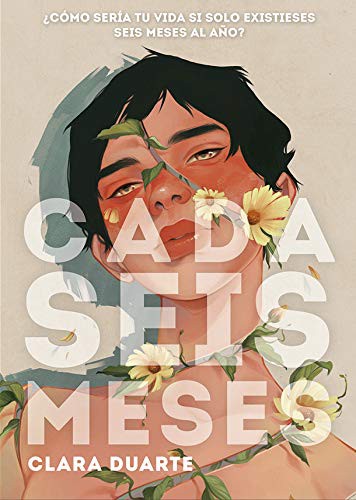 Clara Duarte: Cada seis meses (Paperback, 2020, La Galera, SAU)