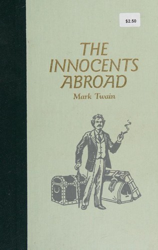 Mark Twain: The Innocents Abroad (1990, Reader's Digest Association)