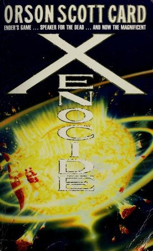 Orson Scott Card: Xenocide (Ender's Saga, Vol. 3) (Paperback, 1991, Tor Books)