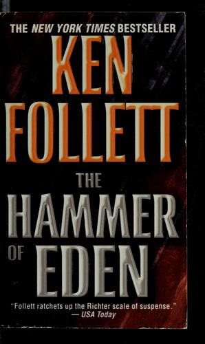 Ken Follett: The hammer of Eden (1999, Fawcett Crest)