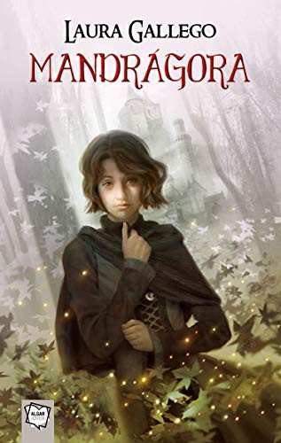 Laura Gallego García: Mandrágora (Paperback, 2016, ALGAR EDITORIAL)