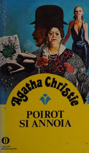 Agatha Christie: Poirot si annoia (Italian language, 1993, Arnoldo Mondadori)