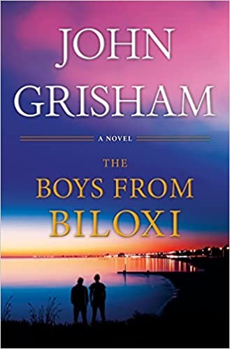 John Grisham: The Boys from Biloxi (Hardcover, 2022, Doubleday)