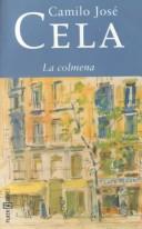 La colmena (Paperback, 2000, Plaza & Janes Editores, S.A.)