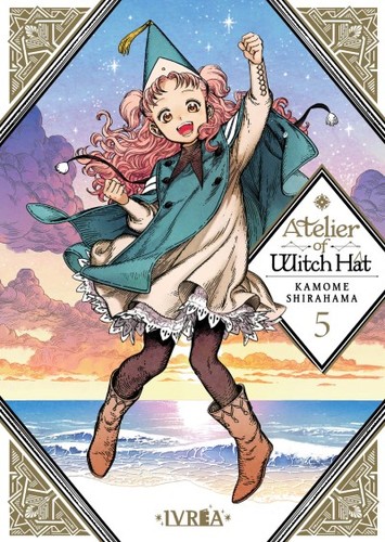 Kamome Shirahama (白浜 鴎): Atelier of Witch Hat 05 (Spanish language, 2021, Ivrea)