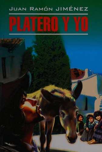 O.K. Voyku: Platero y yo (Paperback, Spanish language, 2014, Каро)