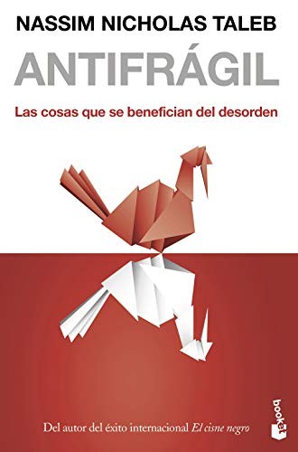 Nassim Nicholas Taleb, Genís Sánchez Barberán, Albino Santos Mosquera: Antifrágil (Paperback, Booket)