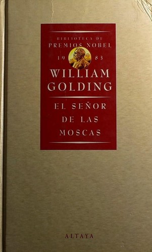 William Golding: El señor de las moscas (Hardcover, Spanish language, 1995, Altaya)