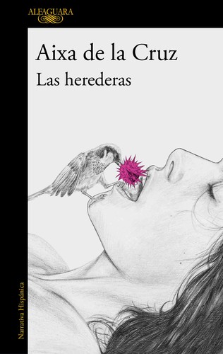 Las Herederas (Spanish language, 2023, Penguin Random House Grupo Editorial)