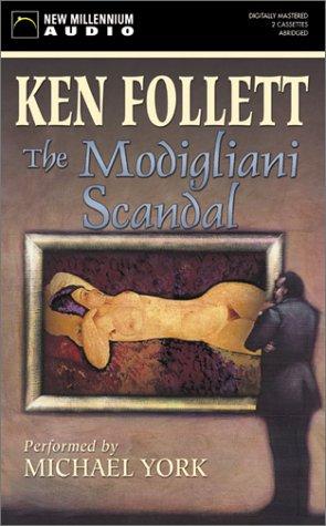 Ken Follett: The Modigliani Scandal (AudiobookFormat, 2003, New Millennium Audio)