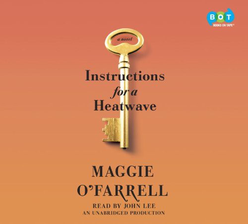 Maggie O'Farrell: Instructions for a Heatwave (AudiobookFormat)