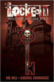 Joe Hill: Locke & Key Volume 1: Welcome to Lovecraft (2009, IDW, IDW Pub.)