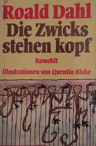Roald Dahl: Die Zwicks stehen Kopf (German language, 1981, Rowohlt)