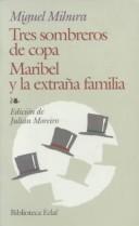 Miguel Mihura: Tres sombreros de copa (Spanish language, 1999, Editorial EDAF)