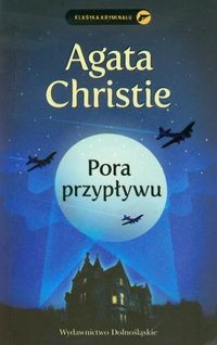 Agatha Christie: Pora przypływu (Polish language, 2016, Wydawnictwo Dolnośląskie)