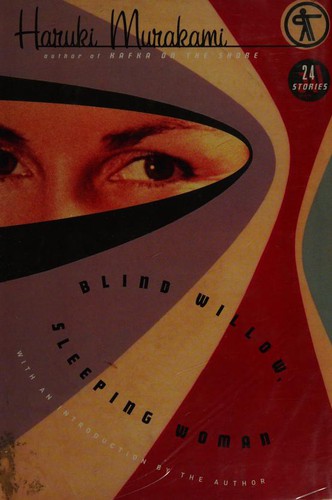 Haruki Murakami: Blind Willow, Sleeping Woman (2006, Knopf)