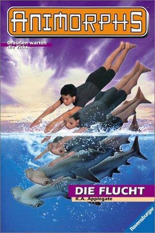 Katherine Applegate: Animorphs, Bd.15, Die Flucht (Paperback, 2000, Ravensburger Buchverlag)