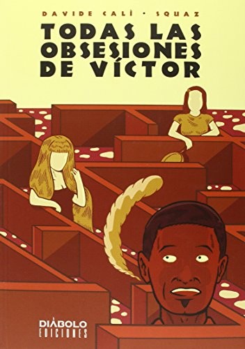 Todas las obsesiones de Víctor (Paperback, Diabolo Ediciones)