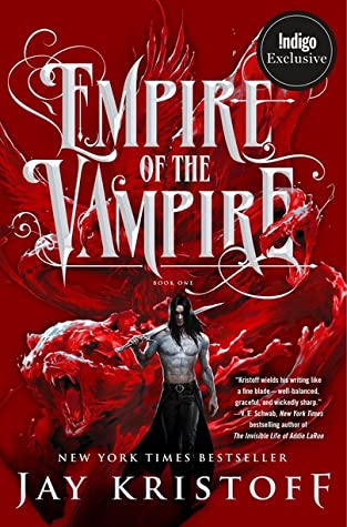 Jay Kristoff: Empire of the Vampire (Hardcover, 2021, St. Martin's Press)