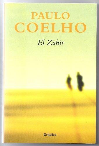 Paulo Coelho: El Zahir (Spanish language, 2005)