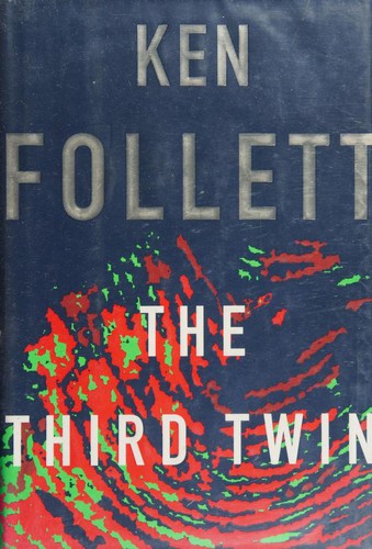 Ken Follett: The  third twin (1996, Crown Publishers)