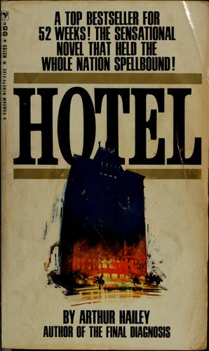 Arthur Hailey: Hotel (1965, Bantam Books)