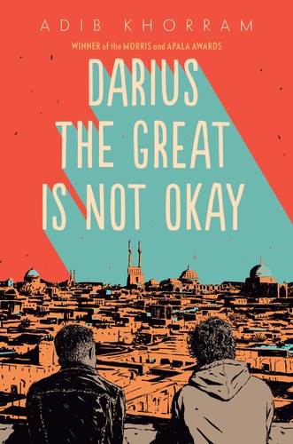 Adib Khorram: Darius the Great Is Not Okay (2019, Penguin Publishing Group)