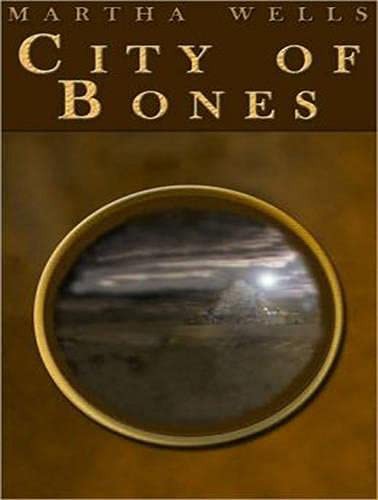 Kyle McCarley, Martha Wells: City of Bones (AudiobookFormat, 2013, Tantor Audio)